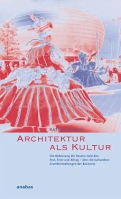 Architektur als Kultur - Schuh, Katrin