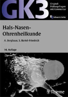 Hals-Nasen-Ohren-Heilkunde / Original-Prüfungsfragen mit Kommentar GK 3 (2. Staatsexamen) - Berghaus, Alexander / Bartel-Friedrich, Sylva (Hgg.)