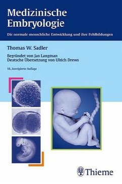 Medizinische Embryologie - Sadler, Thomas W.