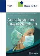 Duale Reihe Anästhesie und Intensivmedizin von Jochen Schulte am Esch / Eberhard  Kochs / Hanswerner Bause portofrei bei bücher.de bestellen