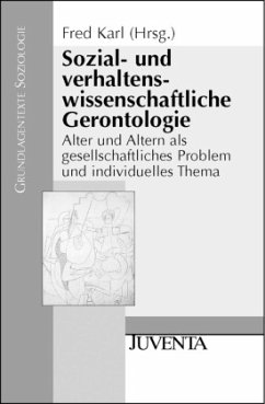 Sozial- und verhaltenswissenschaftliche Gerontologie - Karl, Fred (Hrsg.)