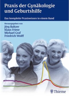 Praxis der Gynäkologie und Geburtshilfe - Baltzer