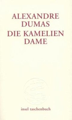 Die Kameliendame - Dumas, der Jüngere, Alexandre