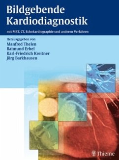 Bildgebende Kardiodiagnostik - Thelen, Manfred / Erbel, Raimund / Debatin, Jörg (Hgg.)