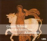 Sagen des klasischen Altertums, 2 Audio-CDs Sagen des klasischen Altertums, 2 Audio-CDs