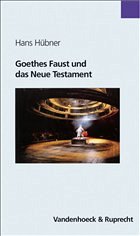 Goethes Faust und das Neue Testament - Hübner, Hans