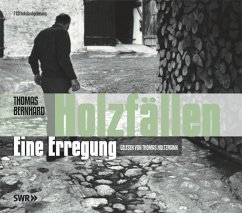 Holzfällen, 7 Audio-CDs - Bernhard, Thomas