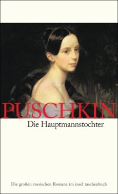 Die Hauptmannstochter - Puschkin, Alexander