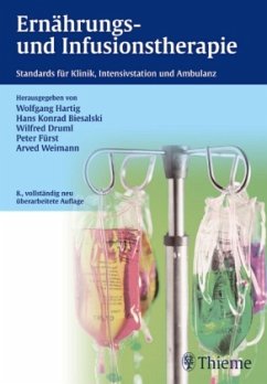 Ernährungs- und Infusionstherapie - Hartig, Wolfgang;Biesalski, Hans Konrad;Druml, Wilfred