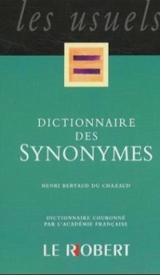 Dictionnaire des synonymes - Du Chazaud, Henri B.