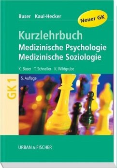 KLB Medizinische Psychologie - Medizinische Soziologie - Buser, Kurt