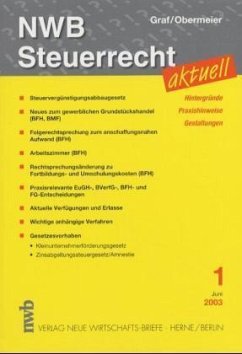 NWB Steuerrecht aktuell. Bd.1/2003 - Graf, Wolfgang; Obermeier, Arnold