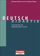Deutsch-Didaktik - Baurmann, Jürgen / Beste, Gisela / Buß, Angelika / Klotz, Peter / Kämper-van d. Boogaart, Michael / Lecke, Bodo / Matthiessen, Wilhelm
