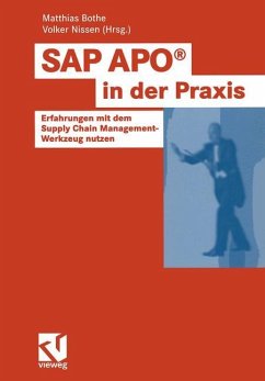 SAP APO in der Praxis - Bothe, Matthias; Nissen, Volker
