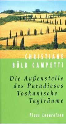 Die Außenstelle des Paradieses - Büld Campetti, Christiane