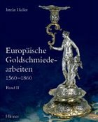 Cover Europäische Goldschmiedearbeiten 1560-1860