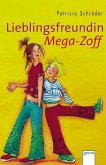 Lieblingsfreundin, Mega-Zoff