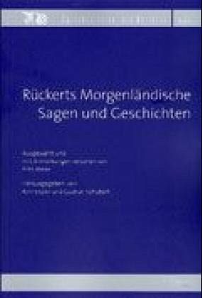 Rückerts Morgenländische Sagen und Geschichten