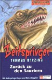 Zurück zu den Sauriern / Zeitspringer Bd.1