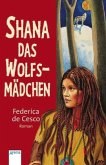 Shana das Wolfsmädchen