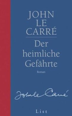 Der heimliche Gefährte / George Smiley Bd.8 - Le Carré, John