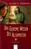 Das geheime Wissen des Alchimisten