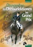 Dressurlektionen von M bis Grand Prix  Cadmos Verlag NEU Michael Kunz 