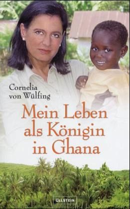 Mein Leben als Königin in Ghana