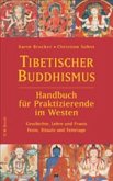 Tibetischer Buddhismus, Handbuch für Praktizierende im Westen