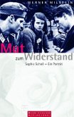 Mut zum Widerstand Mut zum Widerstand