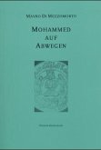 Mohammed auf Abwegen