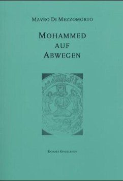 Mohammed auf Abwegen - Di Mezzomorto, Mavro