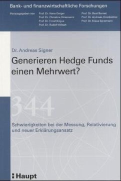 Generieren Hedge Funds einen Mehrwert? - Signer, Andreas