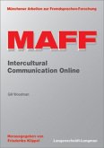 Intercultural Communication Online / MAFF, Münchener Arbeiten zur Fremdsprachen-Forschung Bd.7