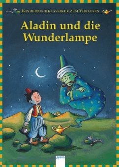 Aladin und die Wunderlampe / Kinderbuchklassiker zum Vorlesen