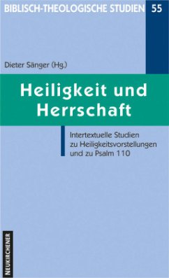 Heiligkeit und Herrschaft - Sänger, Dieter (Hrsg.)