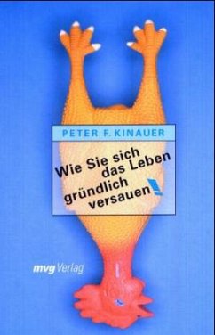 Cover Wie Sie sich das Leben gründlich versauen