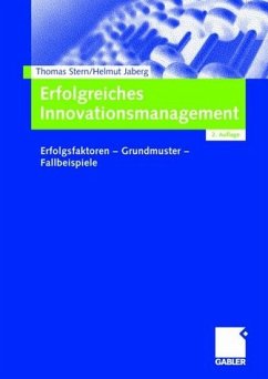 Erfolgreiches Innovationsmanagement - Stern, Thomas / Jaberg, Helmut