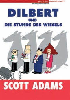Dilbert und Die Stunde des Wiesels - Adams, Scott