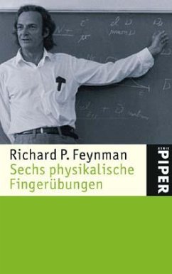 Sechs physikalische Fingerübungen - Feynman, Richard P.