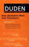 Duden, Vom deutschen Wort zum Fremdwort Duden, Vom deutschen Wort zum Fremdwort