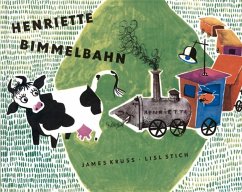 Henriette Bimmelbahn - Krüss, James