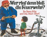 Wer rief denn bloß die Feuerwehr?, kleine Ausgabe