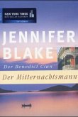 Der Benedict-Clan, Der Mitternachtsmann