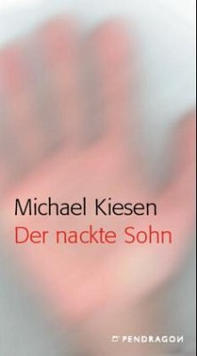 Der nackte Sohn - Kiesen, Michael