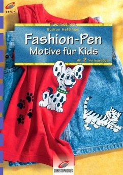 Fashion-Pen, Motive für Kids - Hettinger, Gudrun