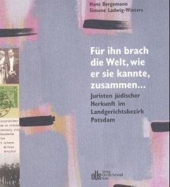 Für ihn brach die Welt, wie er sie kannte, zusammen . . . - Ladwig-Winters, Simone; Bergemann, Hans