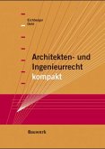 Architekten- und Ingenieurrecht kompakt