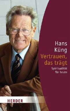 Vertrauen das trägt - Küng, Hans