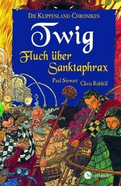 Twig, Fluch über Sanktaphrax - Stewart, Paul